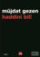 Haddini Bil!
